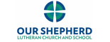 Our Shepherd Lutheran Church and School